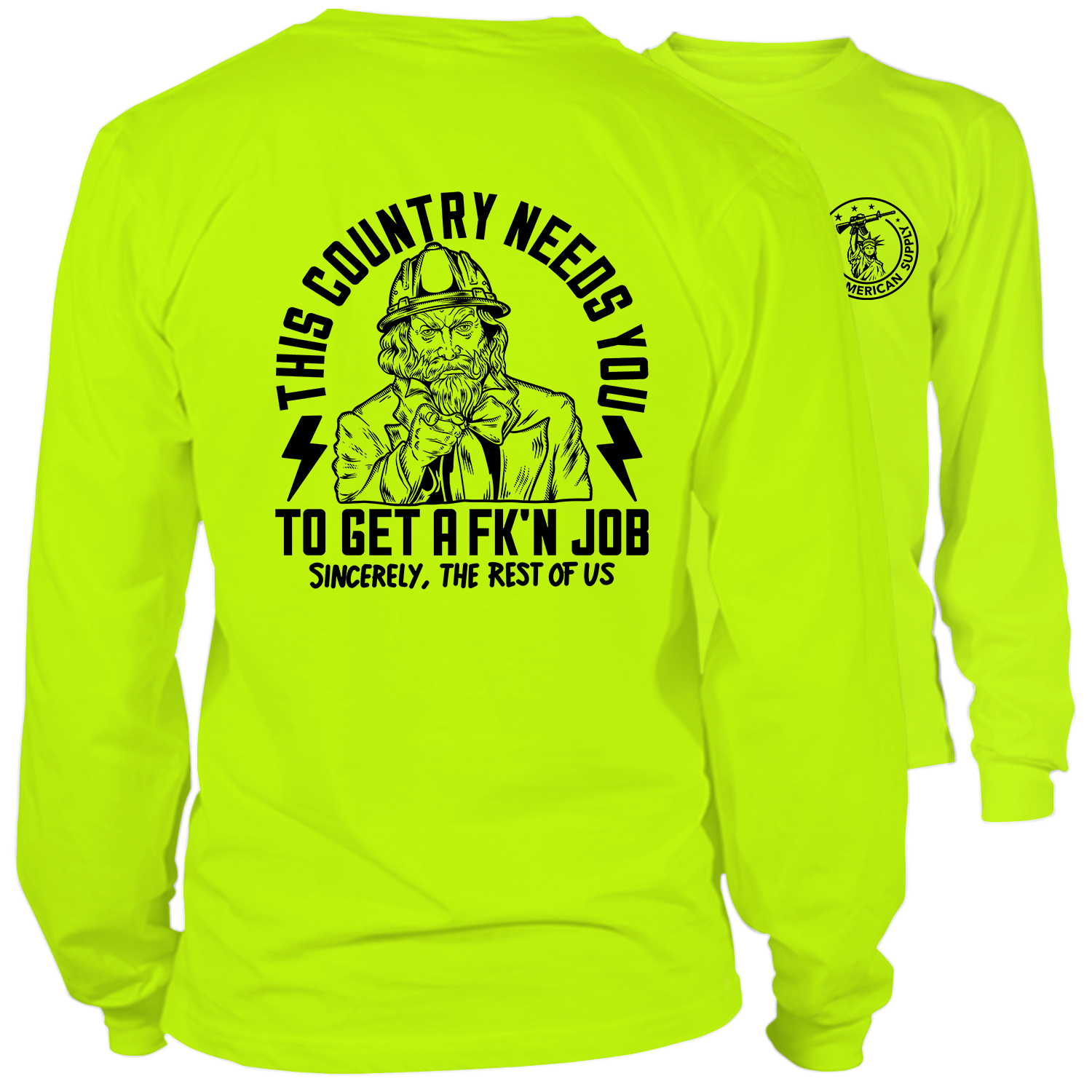 Your Country Needs You - Long Sleeve Safety Yellow Hi-Vis