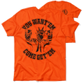 Come Get'em - Safety Orange T-Shirt
