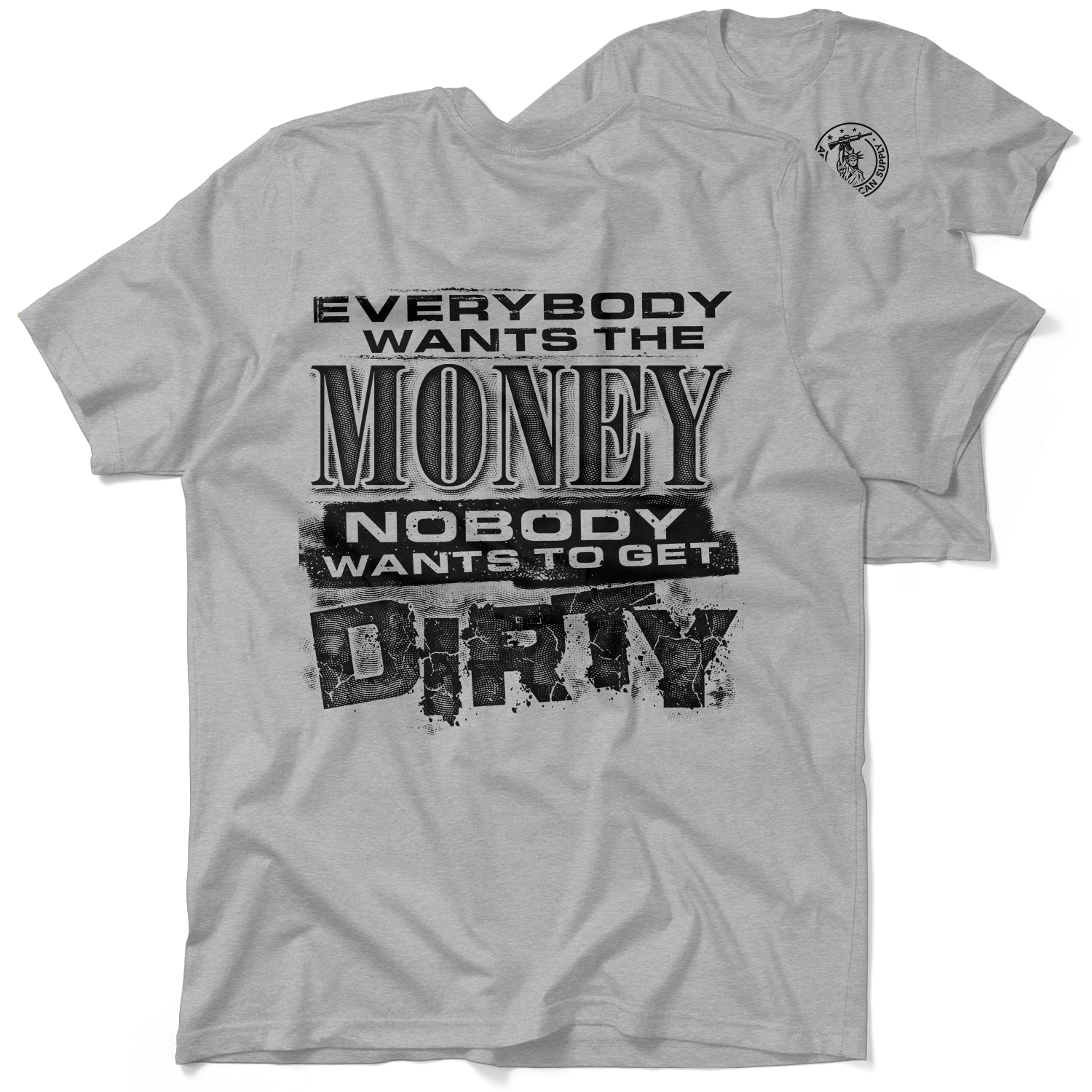 Dirty - Heather Gray T-Shirt