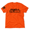 Dirty Hands Still Broke - Safety Orange T-Shirt
