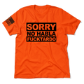 F*cktardo - Safety Orange T-Shirt