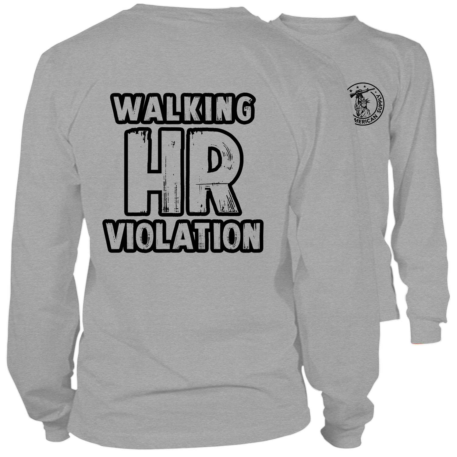 Walking HR Violation - Long Sleeve Hi-Vis T-Shirt