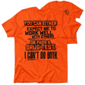 I Can't Do Both - Safety Orange T-Shirt