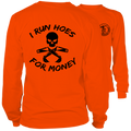 Run Hoes - Long Sleeve Safety Orange Hi-Vis T-Shirt