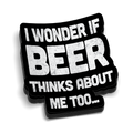 Beer Thinks About Me Hard Hat Decal