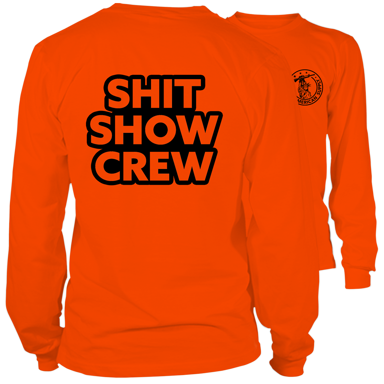 Shit Show Crew - Long Sleeve Hi-Vis T-Shirt