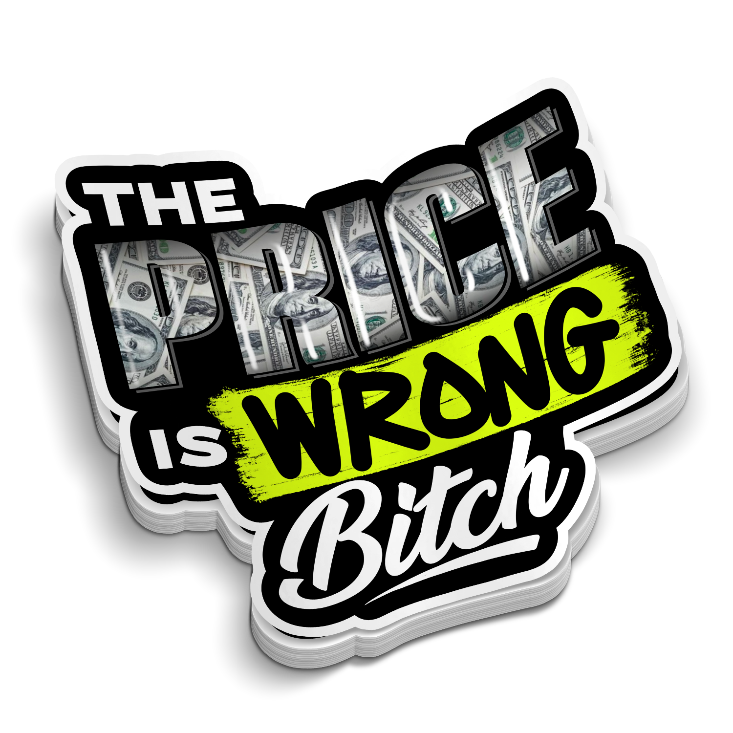 Price is Wrong Hard Hat Sticker
