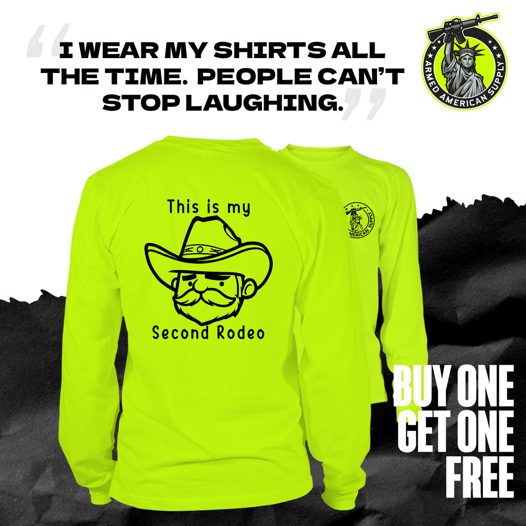 My Second Rodeo - Long Sleeve Safety Hi-Vis Shirt