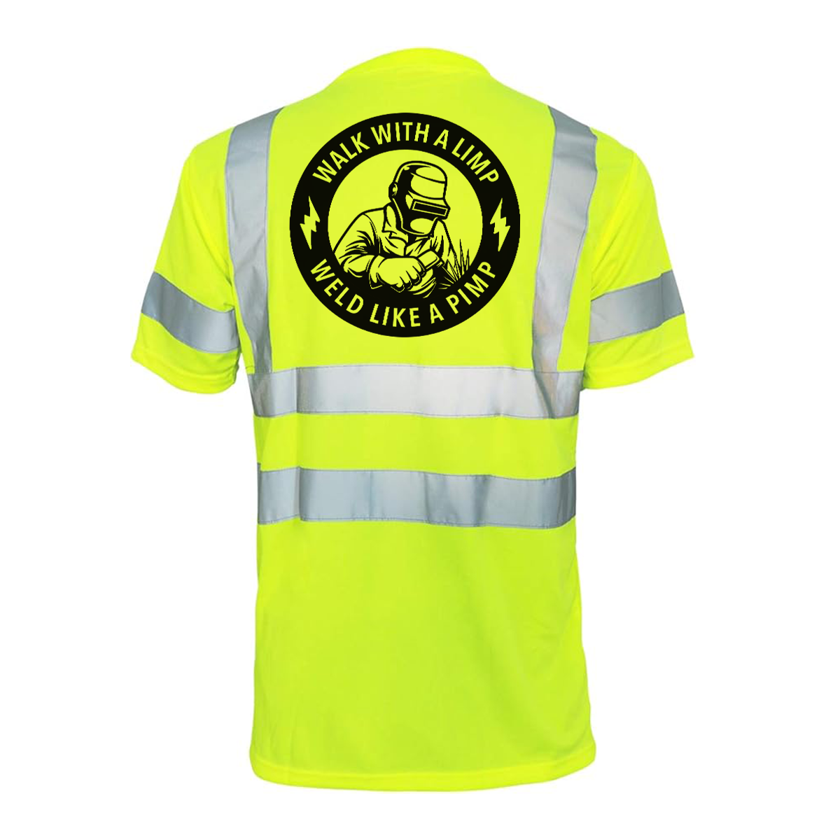 Weld Like a Pimp - Reflective Safety T-Shirt