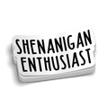 Shenanigan Hard Hat Decal