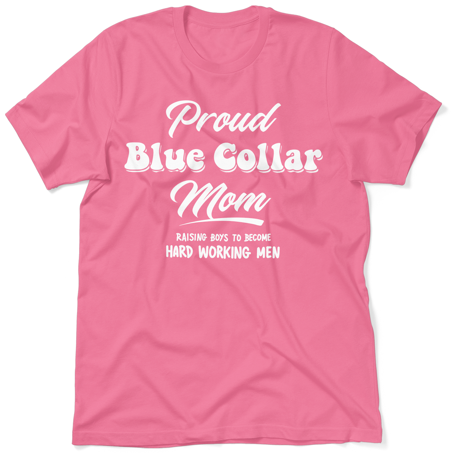 Proud Blue Collar Mom - T-Shirt