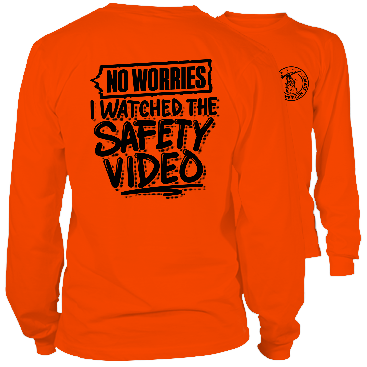Watched The Safety Videos- Long Sleeve Safety Yellow Hi-Vis T-Shirt