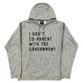 I Don't Co-parent With The Government (Front Print)