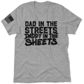 Daddy in the Sheets Shirt - Heather Gray T-Shirt