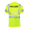 DILLIGAF - Reflective Safety T-Shirt