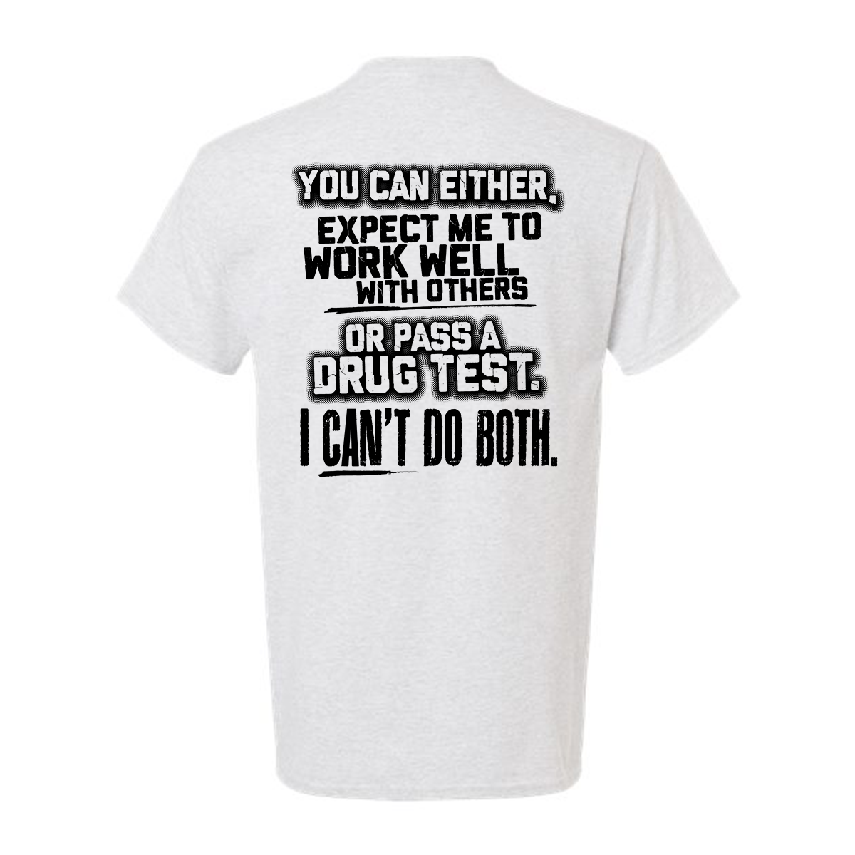 I Can't Do Both - Safety Yellow T-Shirt