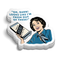 Fresh out - Hard Hat Decal