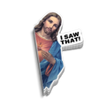 I Saw That Hard Hat Decal