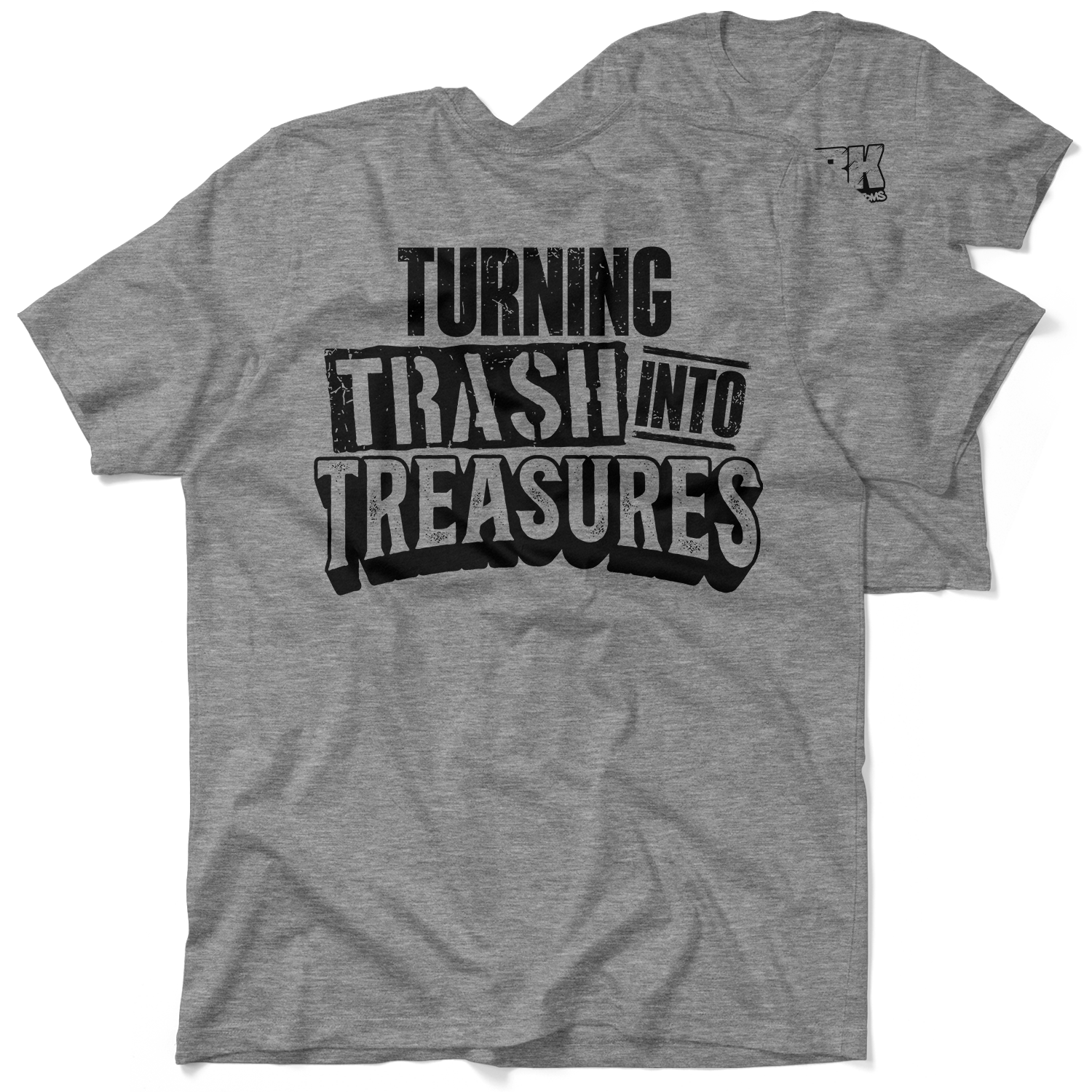 FunBucket Kustoms - Trash into Treasures - T-Shirt