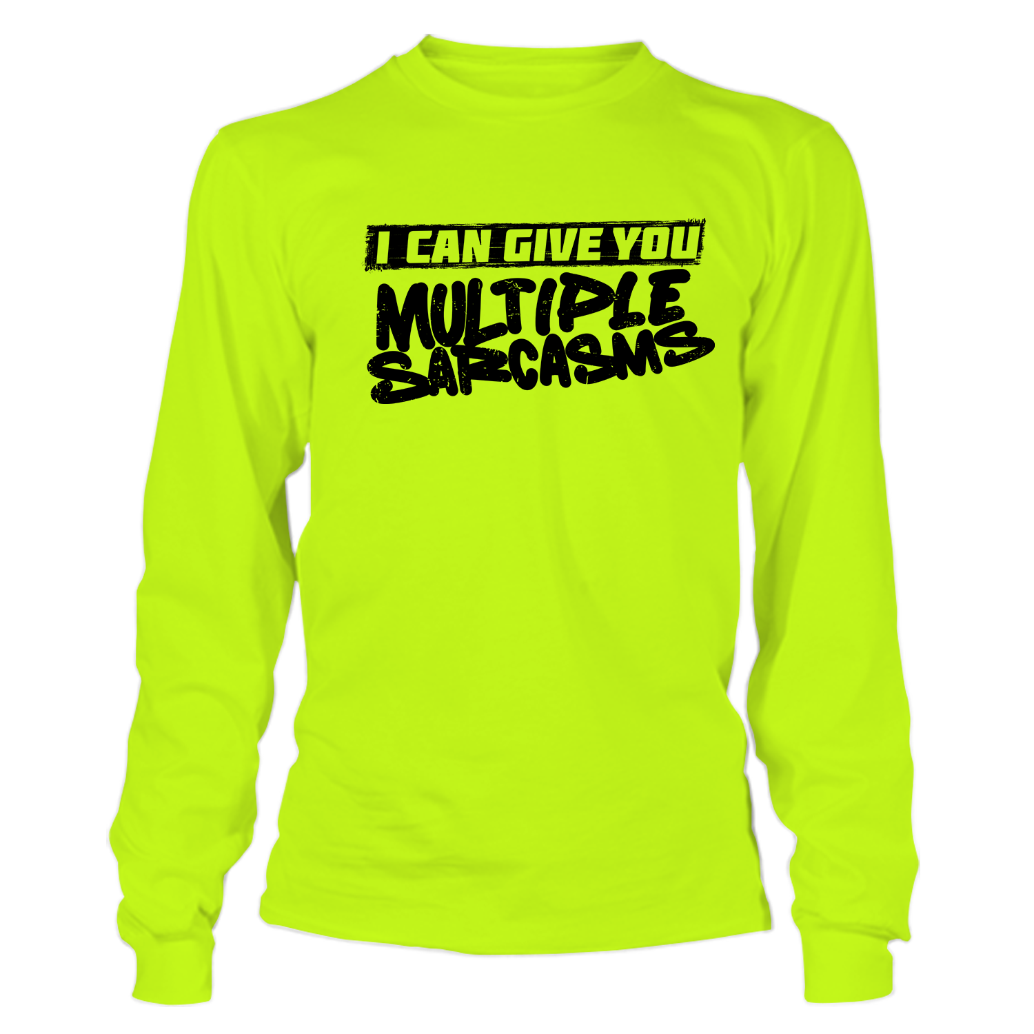 Multiple Sarcasms - Long Sleeve Safety Hi-Vis T-Shirt