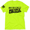 Multiple Sarcasms - Safety T-Shirt