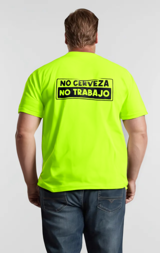 No Cerveza - Safety Yellow T-Shirt