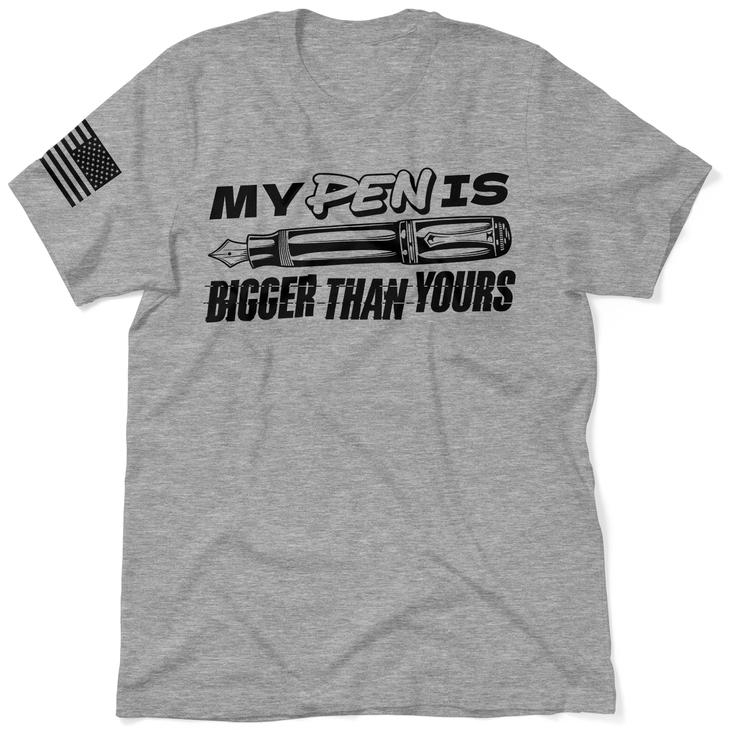 Pen Is Bigger - Safety T-Shirt