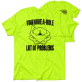 A-Hole - Safety T-Shirt