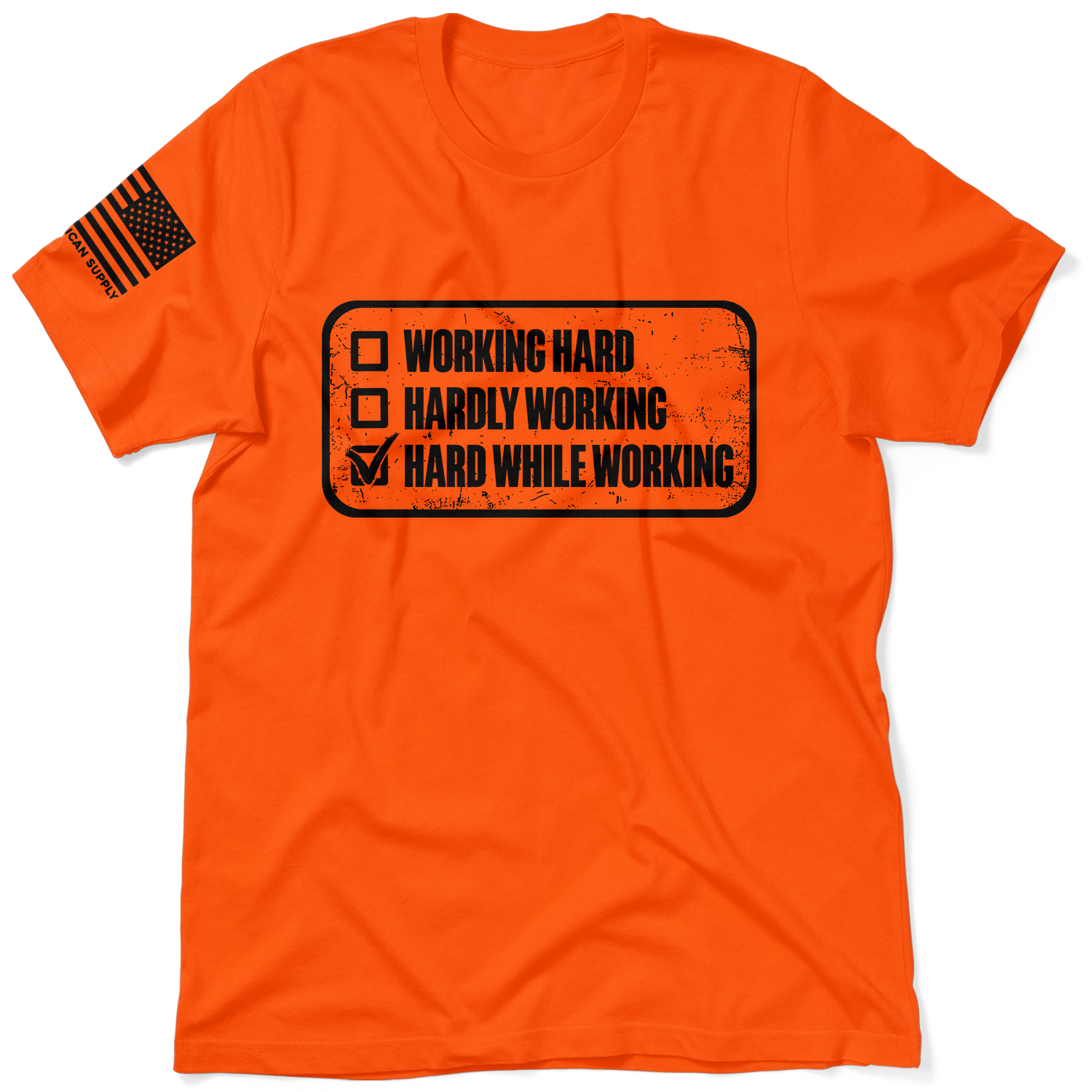 Working Hard - Safety T-Shirt