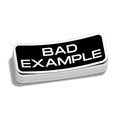 Bad Example - Hard Hat Decal