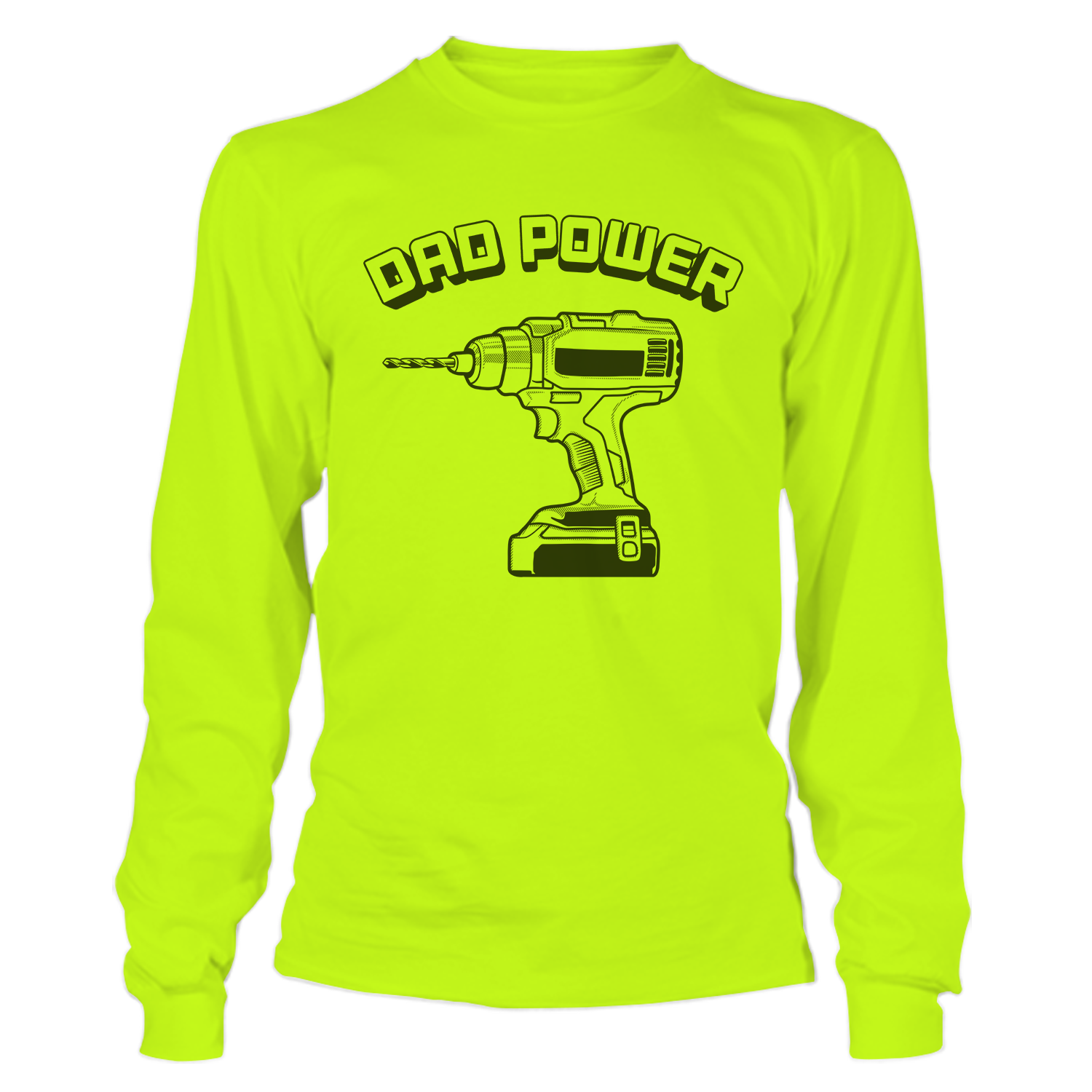 Dad Power - Long Sleeve T-Shirt