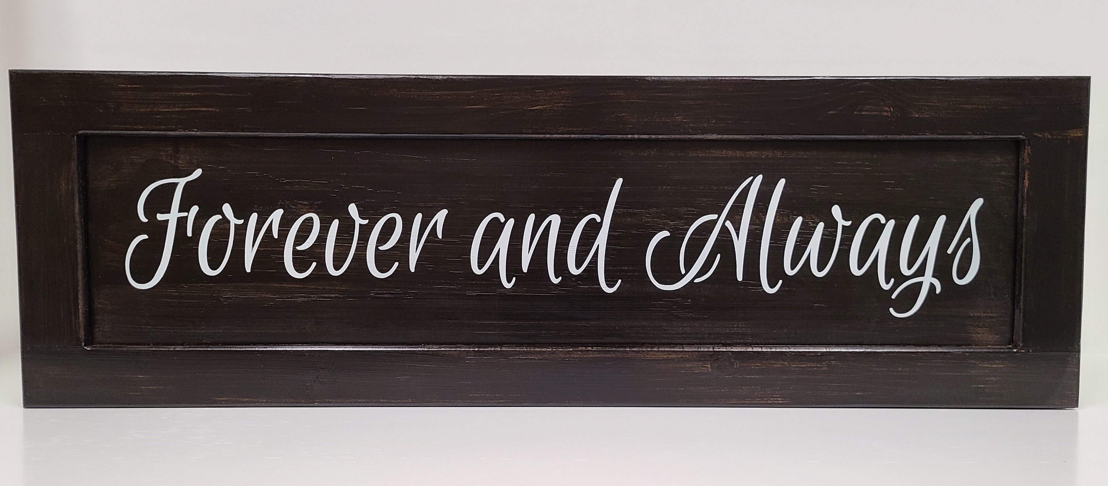 Forever and Always Wooden Gun Storage Sign