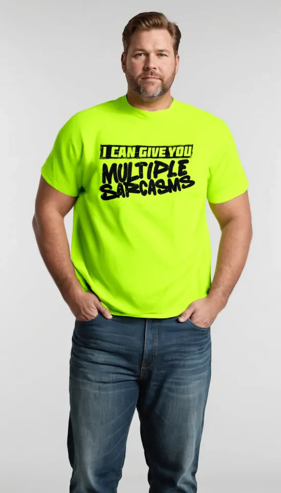 Multiple Sarcasms - Safety T-Shirt