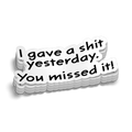 You Missed It - Hard Hat Decal