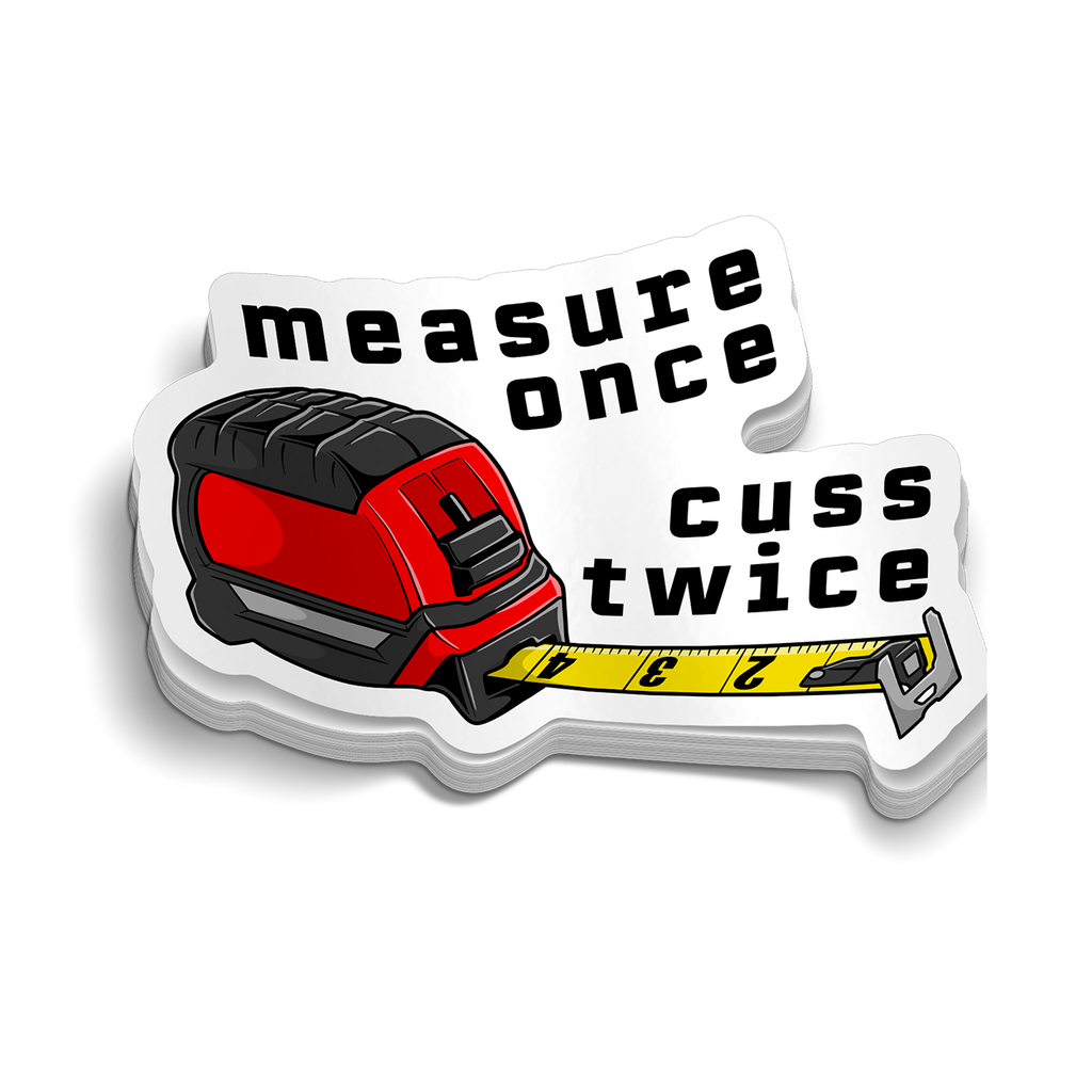 Cuss Twice -  Hard Hat Decal