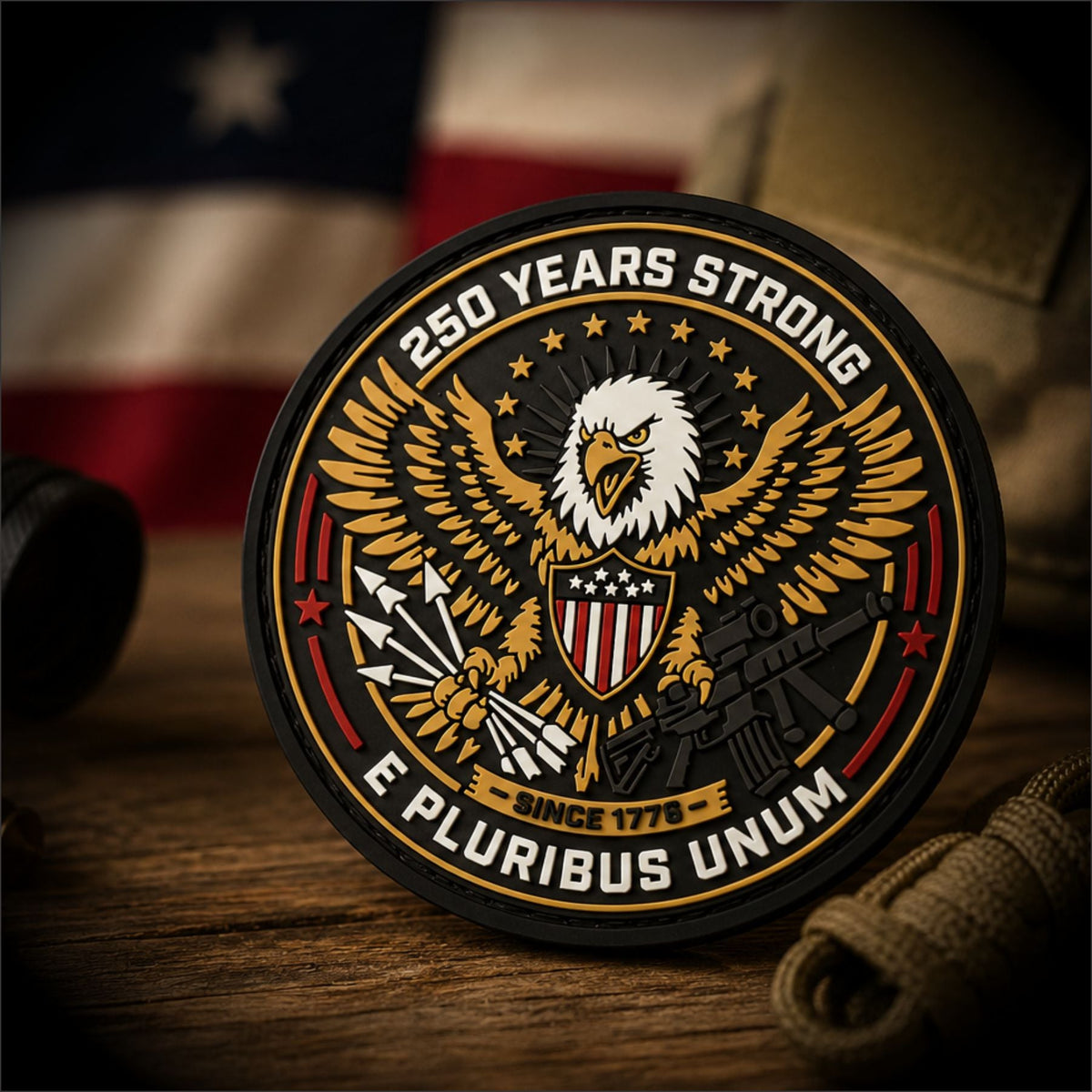 250 Years Strong - Since 1776. -  3" PVC Patch