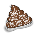 Don't Have Time - Hard Hat Decal