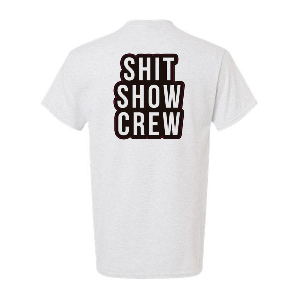 Shit Show Crew - Safety Yellow T-Shirt