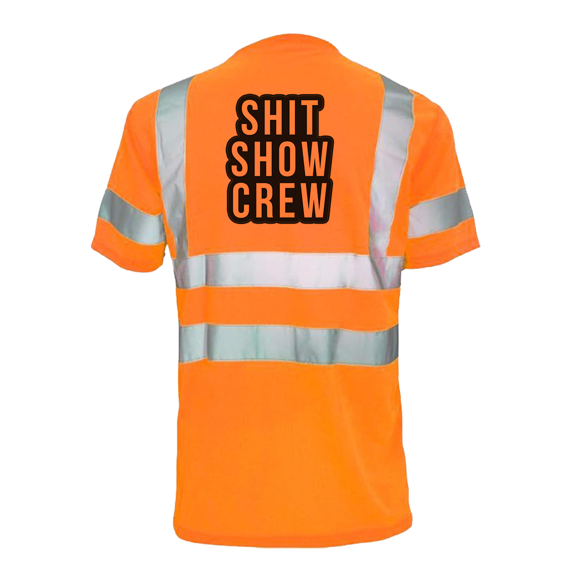 Shit Show Crew- Reflective Safety T-Shirt