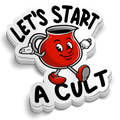 Let's Start a Cult - Hard Hat Decal