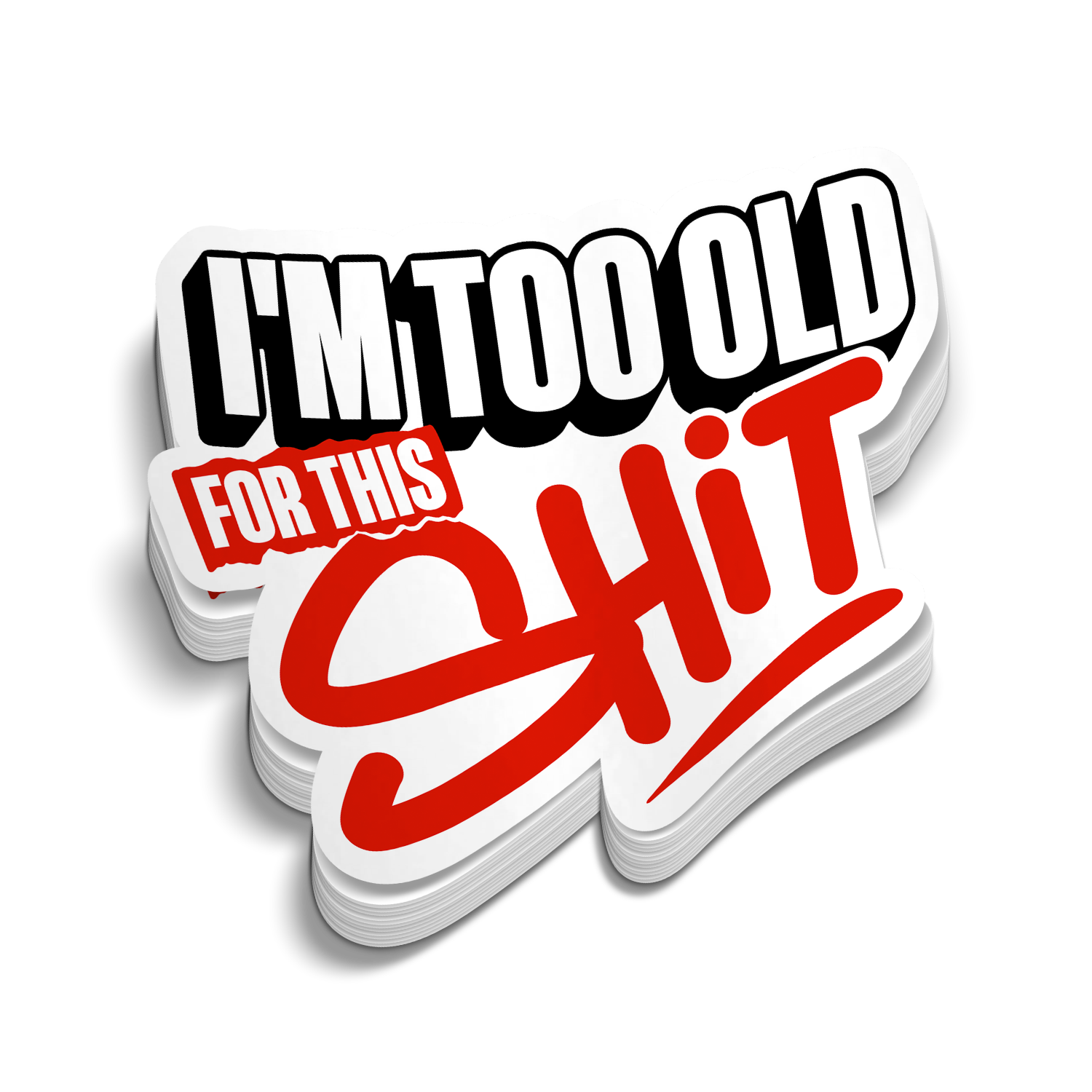 Too Old - Hard Hat Decal