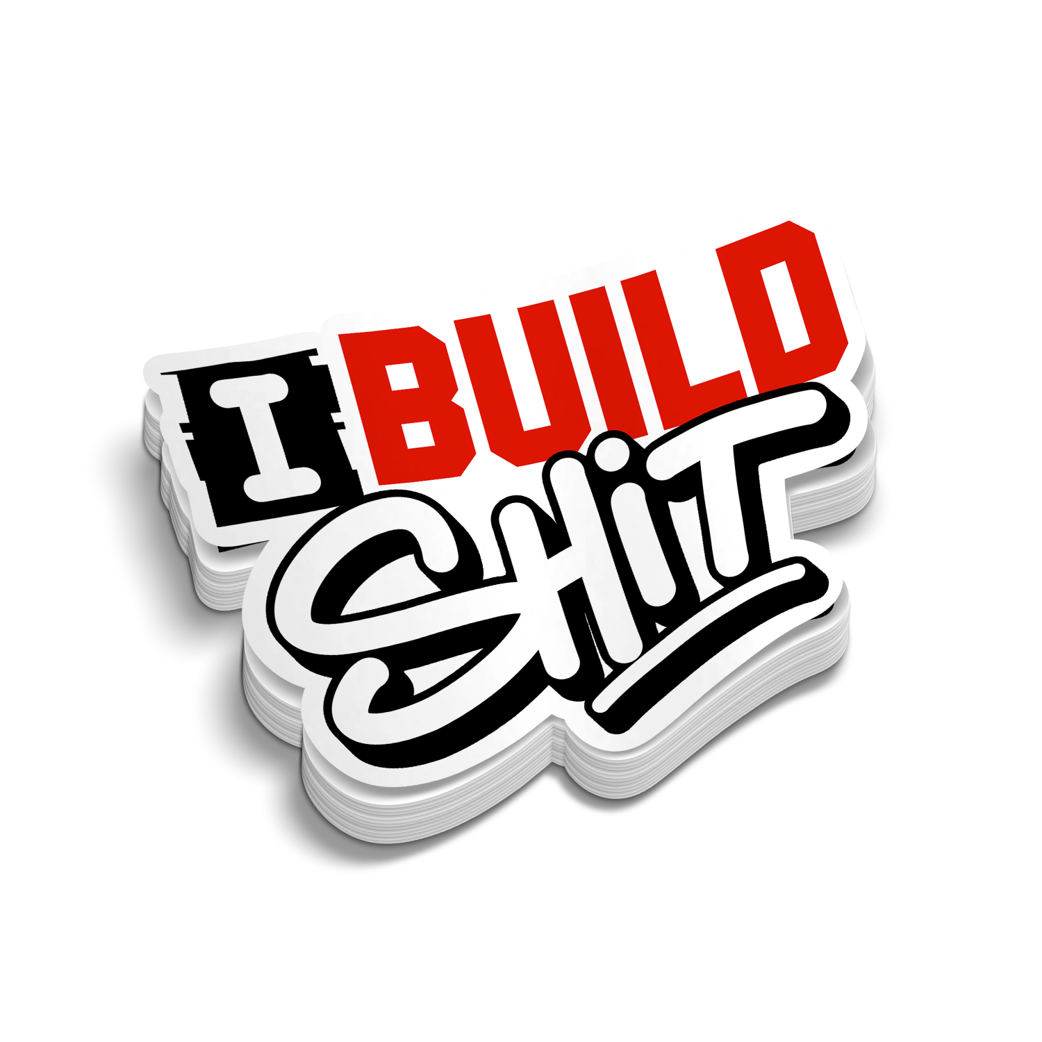 I Build Shit - Hard Hat Decal