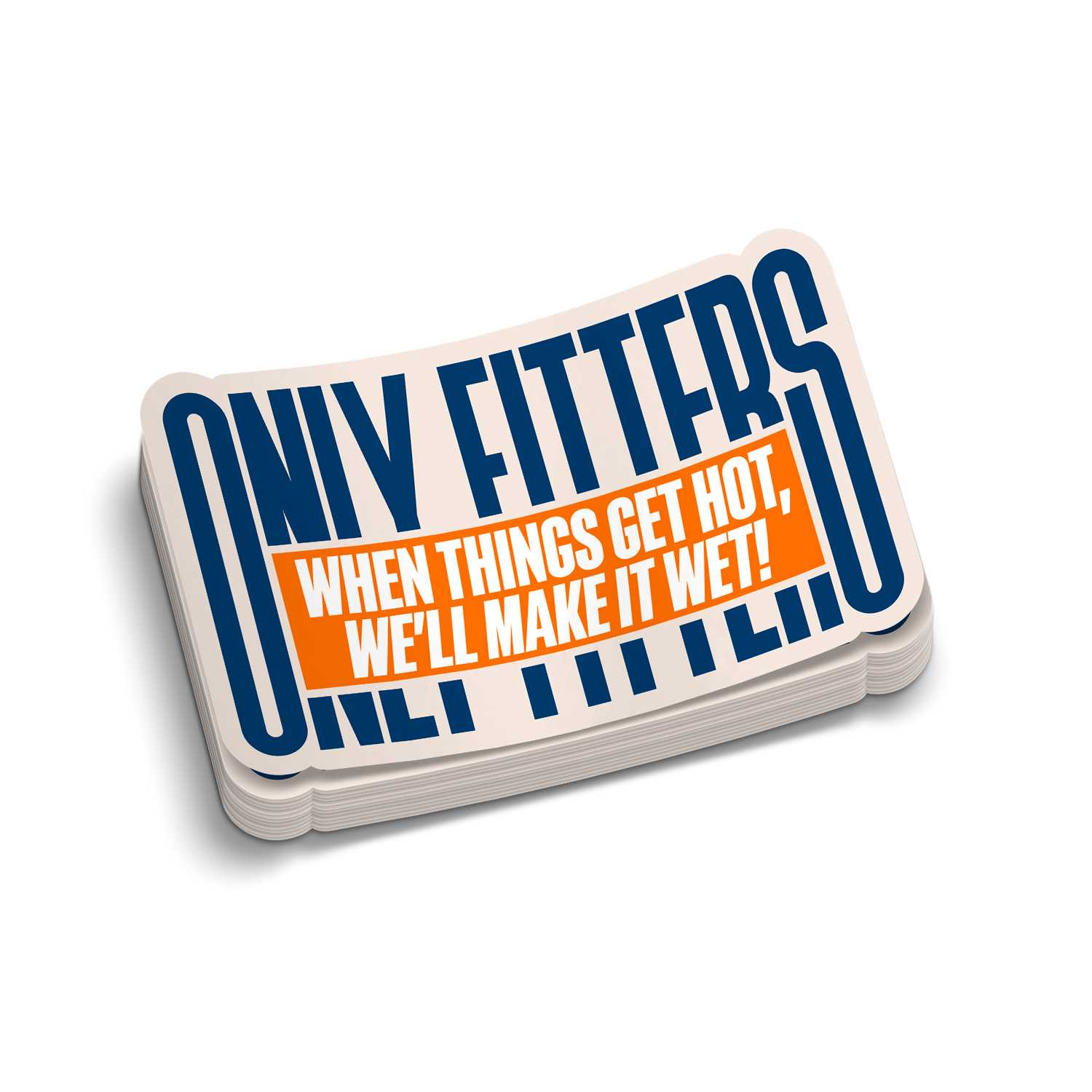 Only Fitters - Hard Hat Decal