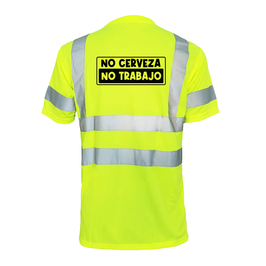 No Cerveza - Reflective Safety T-Shirt
