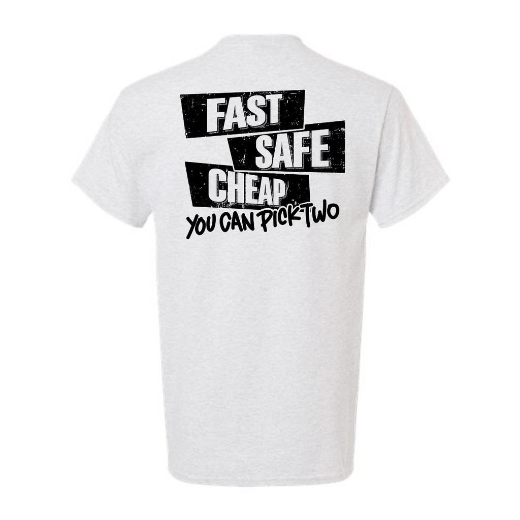 Fast Safe Cheap - Safety Yellow T-Shirt