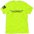 Allegedly - Safety Yellow T-Shirt