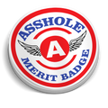 Asshole Merit Badge 5 Inch Decal