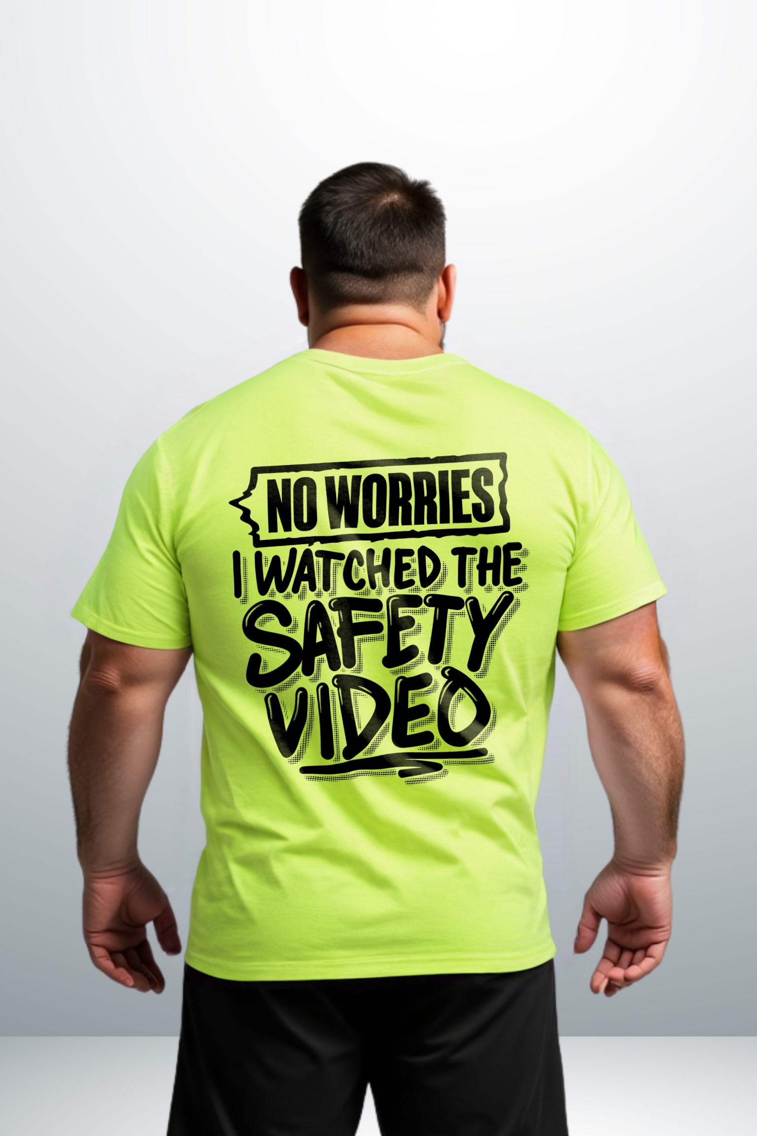 Watched the Safety Videos - Safety Workwear T-Shirt