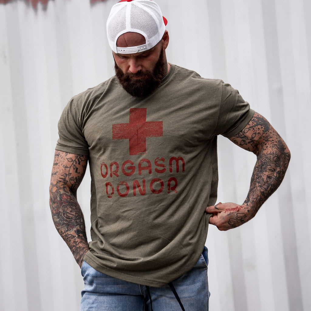 Orgasm Donor Men's T-Shirt