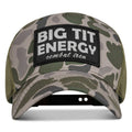 Big Tit Energy Patch Snapback Hat